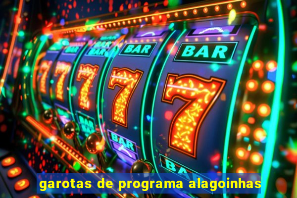 garotas de programa alagoinhas